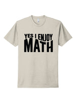 Yes I Enjoy Math Tee