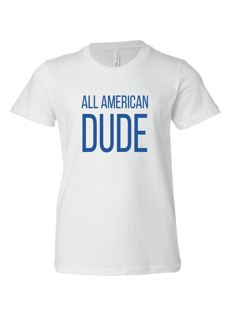 All American Dude Tee